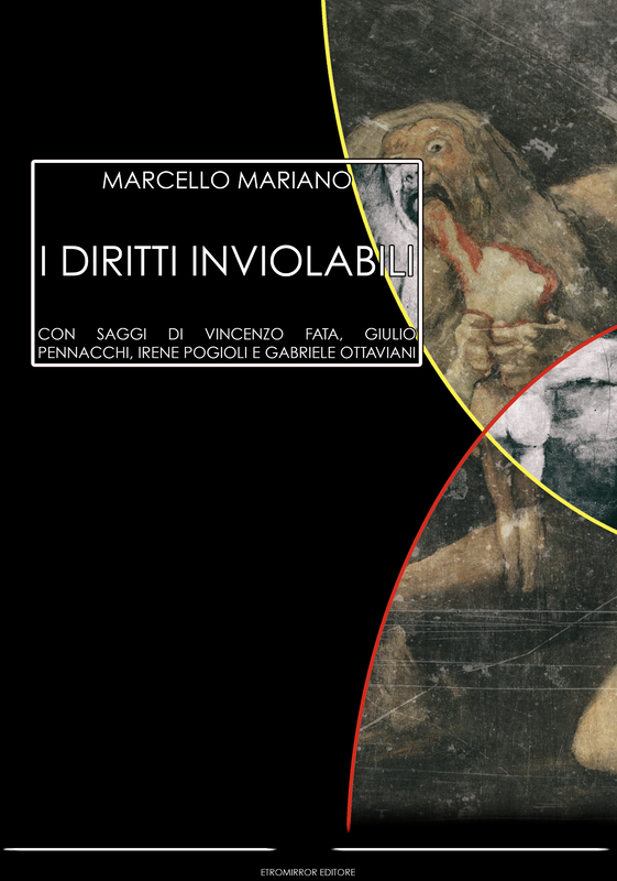 I Diritti Inviolabili Marcello Mariano